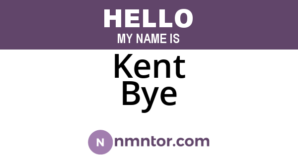 Kent Bye
