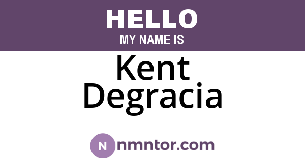 Kent Degracia