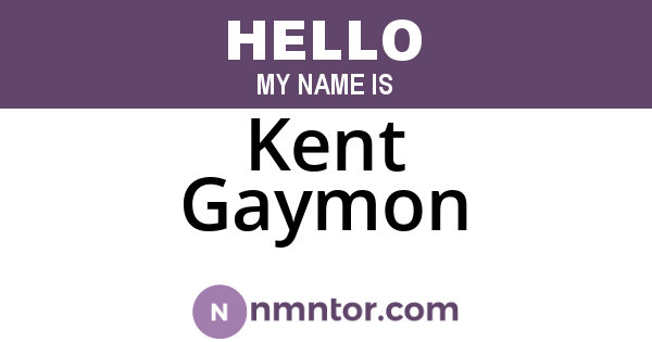 Kent Gaymon