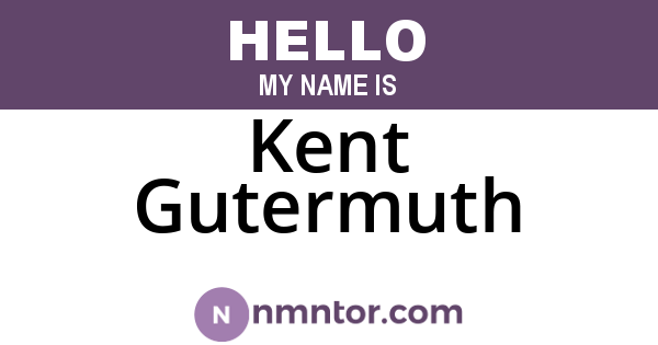 Kent Gutermuth