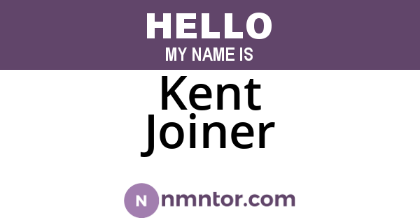 Kent Joiner