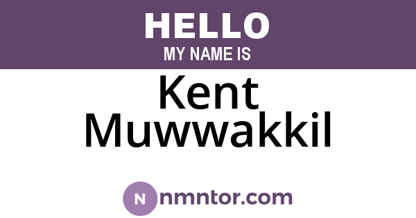 Kent Muwwakkil