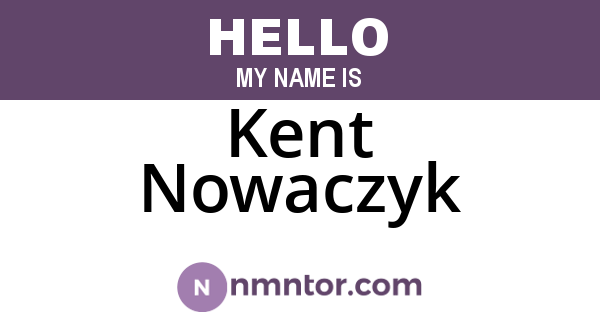 Kent Nowaczyk