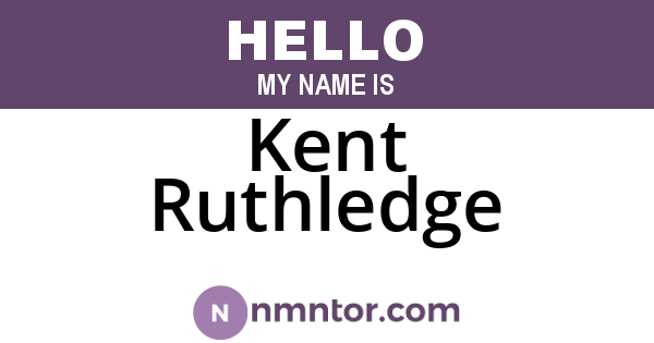 Kent Ruthledge
