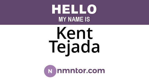 Kent Tejada