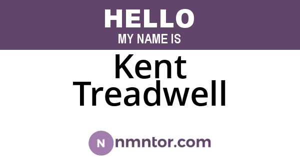 Kent Treadwell