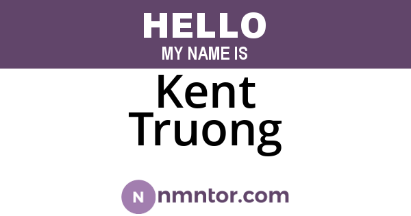 Kent Truong