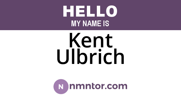 Kent Ulbrich