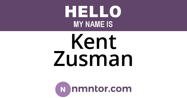Kent Zusman