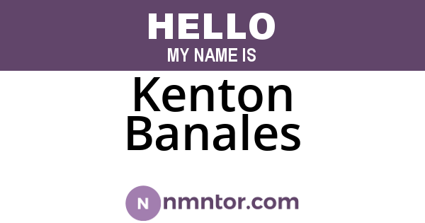 Kenton Banales