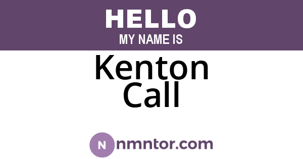 Kenton Call