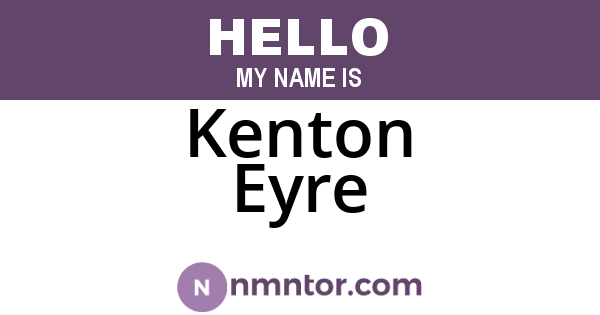 Kenton Eyre