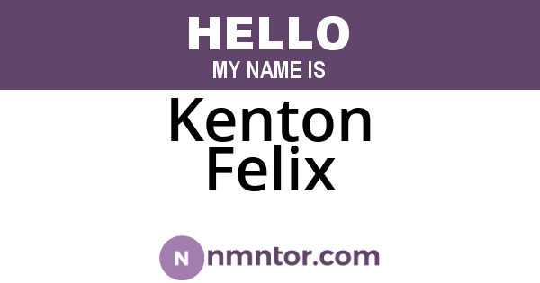 Kenton Felix