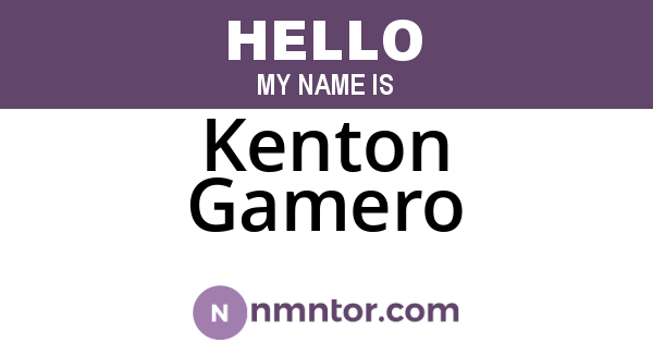 Kenton Gamero