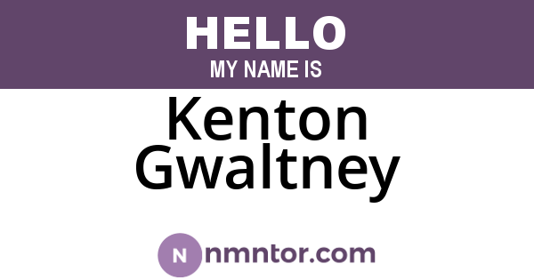Kenton Gwaltney