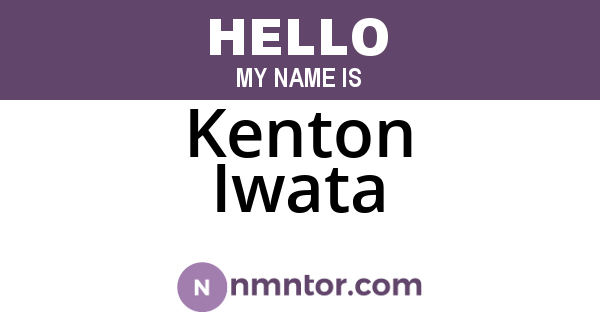 Kenton Iwata