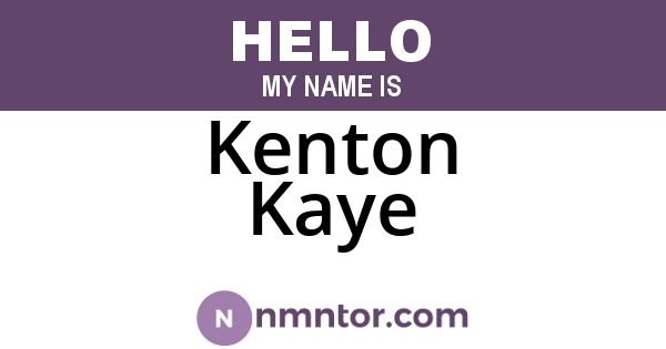 Kenton Kaye