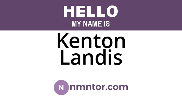 Kenton Landis