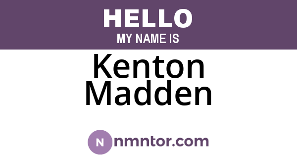 Kenton Madden