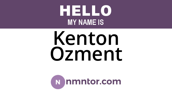 Kenton Ozment