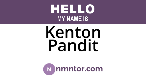 Kenton Pandit