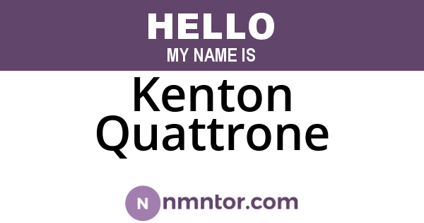 Kenton Quattrone