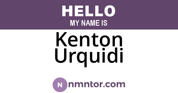 Kenton Urquidi