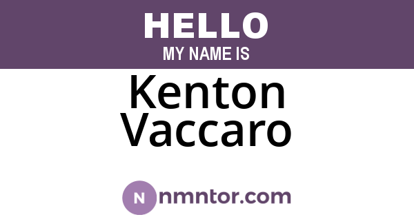 Kenton Vaccaro