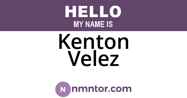 Kenton Velez