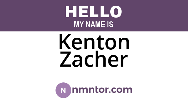 Kenton Zacher