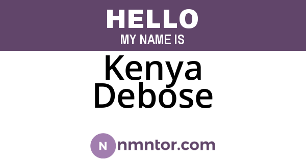 Kenya Debose