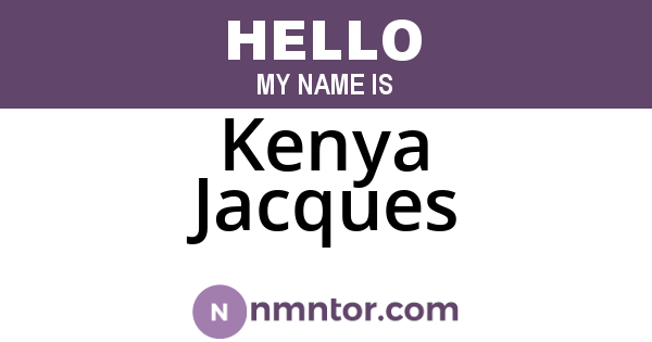 Kenya Jacques