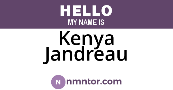 Kenya Jandreau