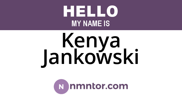 Kenya Jankowski