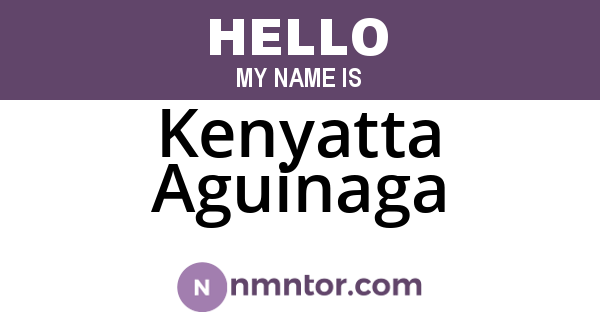 Kenyatta Aguinaga