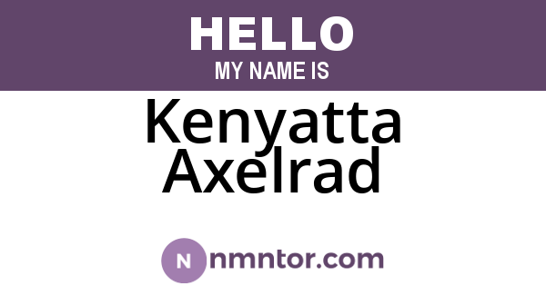 Kenyatta Axelrad
