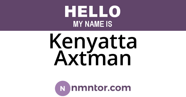 Kenyatta Axtman