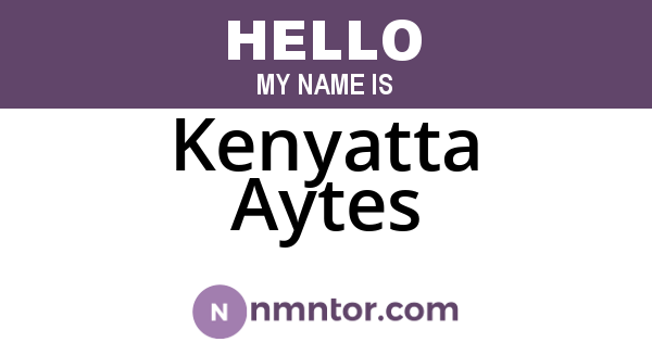 Kenyatta Aytes