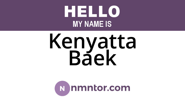 Kenyatta Baek