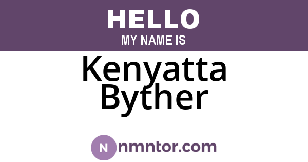 Kenyatta Byther