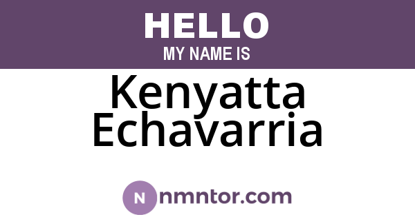 Kenyatta Echavarria