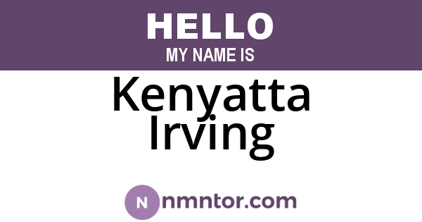 Kenyatta Irving