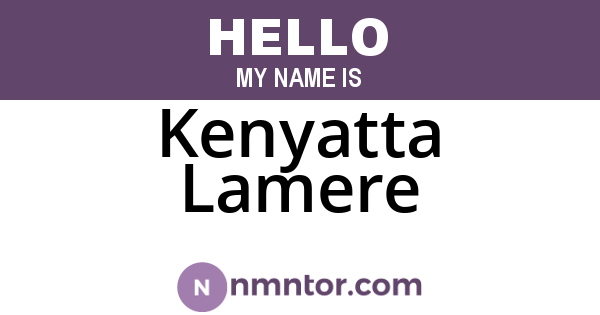Kenyatta Lamere
