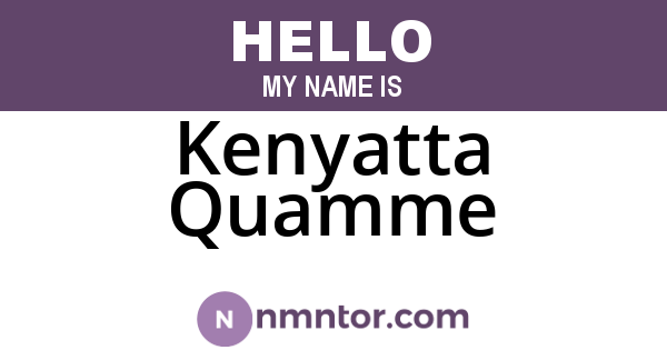 Kenyatta Quamme