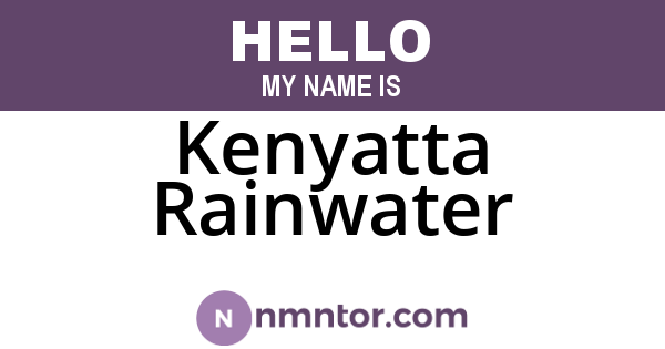 Kenyatta Rainwater