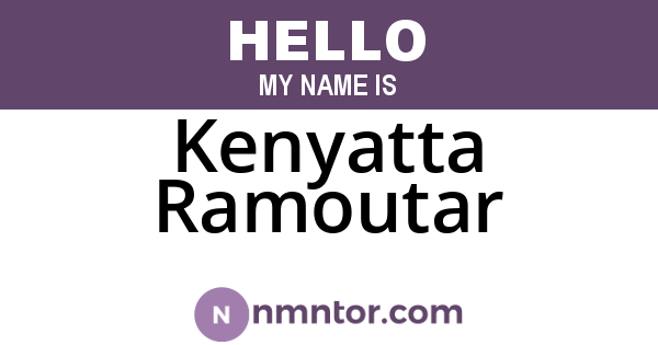 Kenyatta Ramoutar