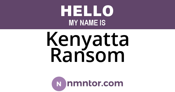 Kenyatta Ransom