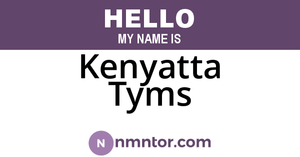 Kenyatta Tyms