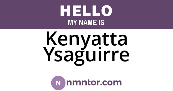 Kenyatta Ysaguirre