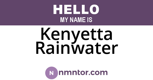 Kenyetta Rainwater